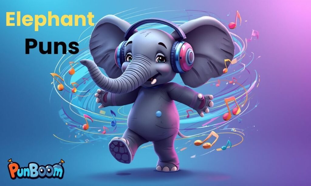Elephant Puns