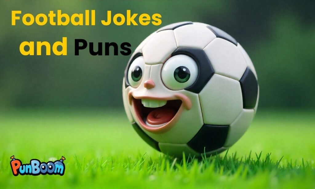 Football jokes and puns for fans
