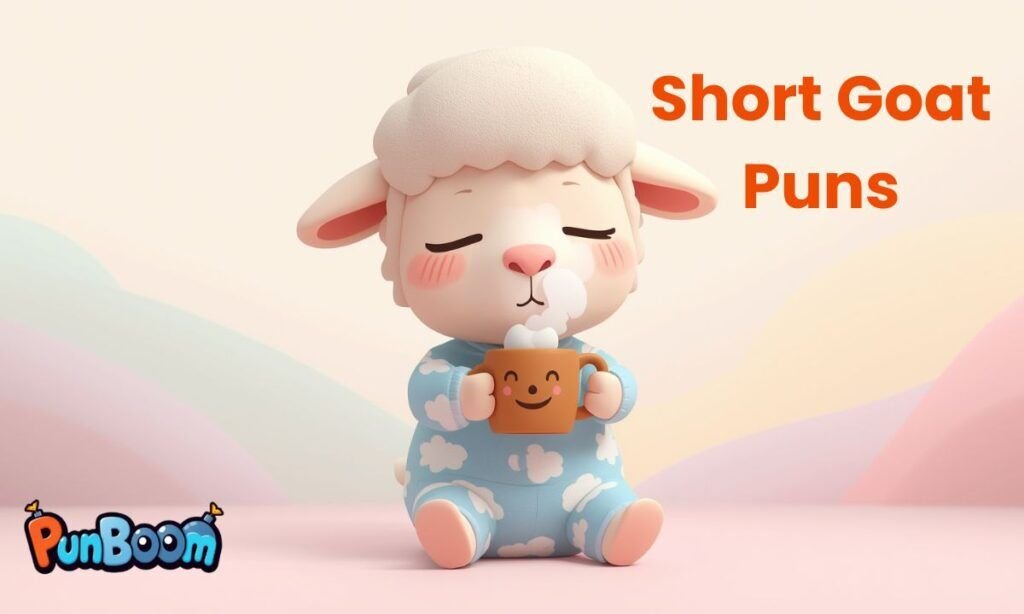 Short goat puns and quick one-liners